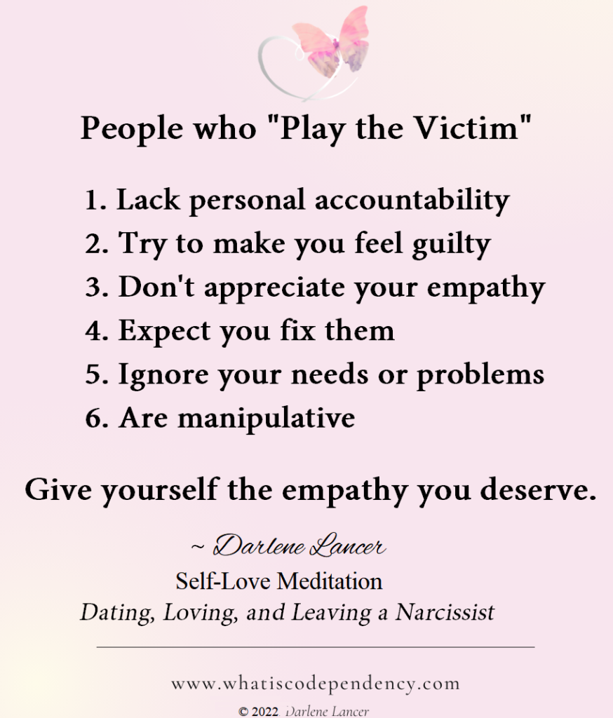 How To Spot Someone Playing The Victim What Is Codependency 